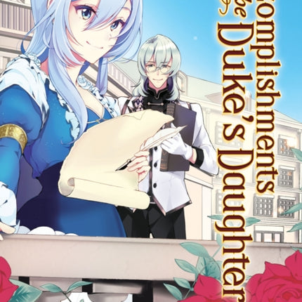 Accomplishments of the Duke's Daughter (Manga) Vol. 2