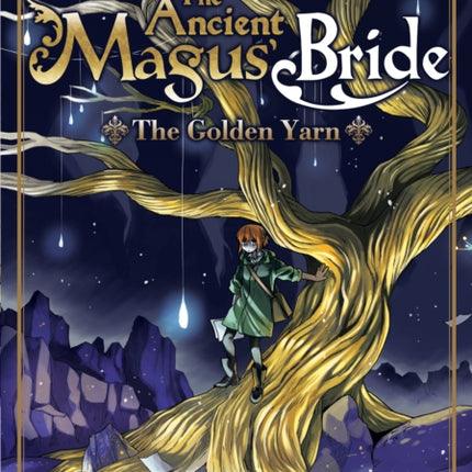 The Ancient Magus' Bride: The Golden Yarn (Light