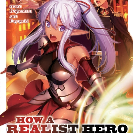 How a Realist Hero Rebuilt the Kingdom (Light Novel) Vol. 2