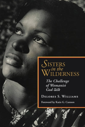 Sisters in the Wilderness: The Challenge of