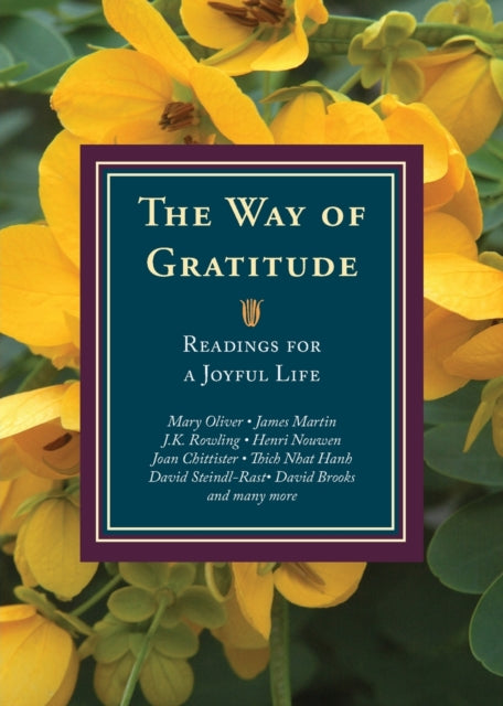 The Way of Gratitude: Readings for a Joyful Life