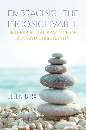 Embracing the Inconceivable: Interspiritual