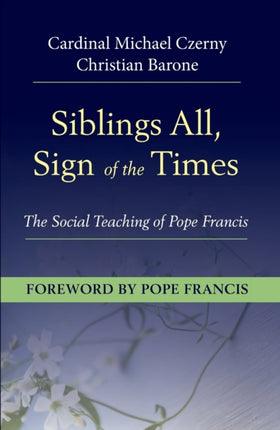 Siblings All, Sign of the Times: The Social