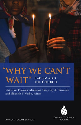 "Why We Can't Wait": Racism and the Church