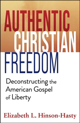 Authentic Christian Freedom
