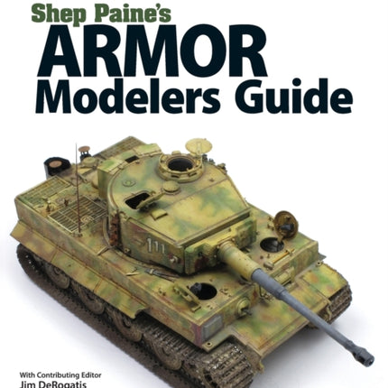 Shep Paine's Armor Modeler Guide