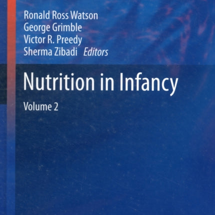 Nutrition in Infancy: Volume 2