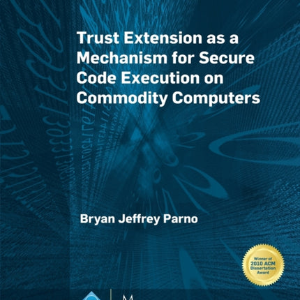 Trust Extension as a Mechanism for Secure Code