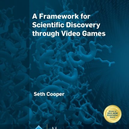 A Framework for Scientific Discovery through