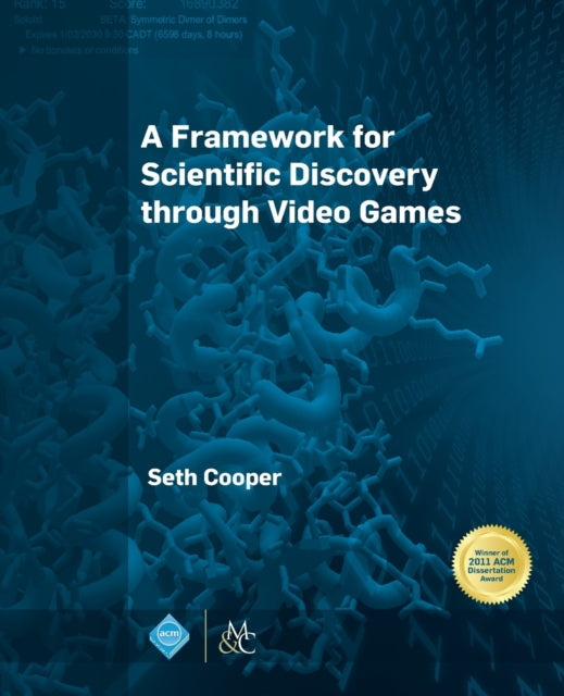 A Framework for Scientific Discovery through