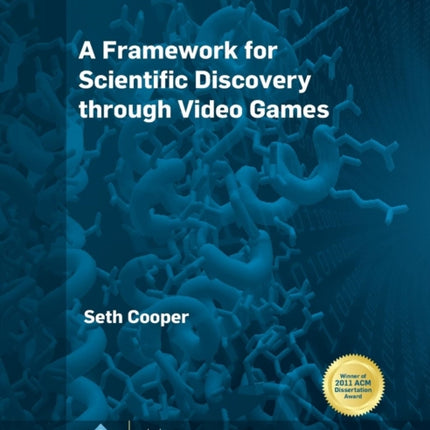 A Framework for Scientific Discovery through