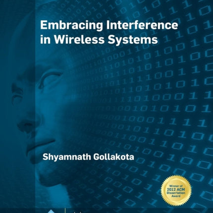 Embracing Interference in Wireless Systems