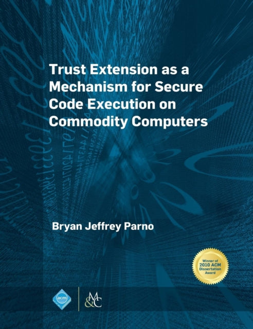Trust Extension as a Mechanism for Secure Code