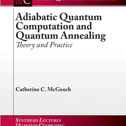 Adiabatic Quantum Computation and Quantum