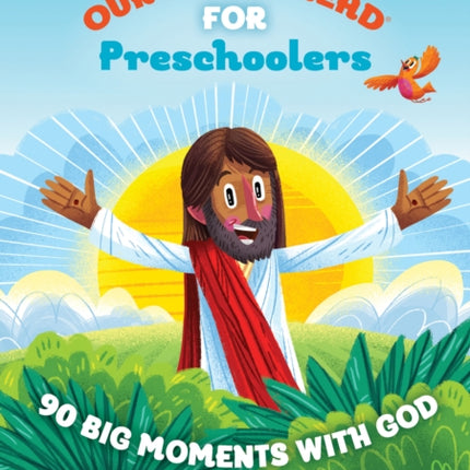 Our Daily Bread for Preschoolers: 90 Big Moments