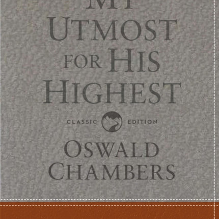 My Utmost for His Highest: Classic Language Gift