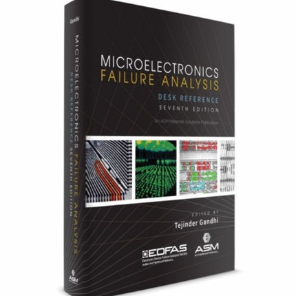Microelectronics Failure Analysis Desk Reference