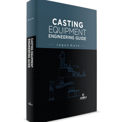 Casting Equipment Engineering Guide