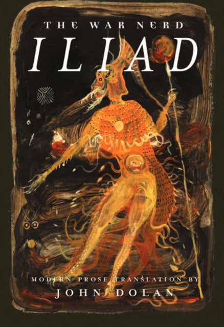 The War Nerd Iliad