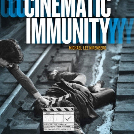 Cinematic Immunity