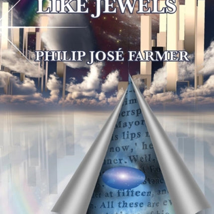 They Twinkled Like Jewels
