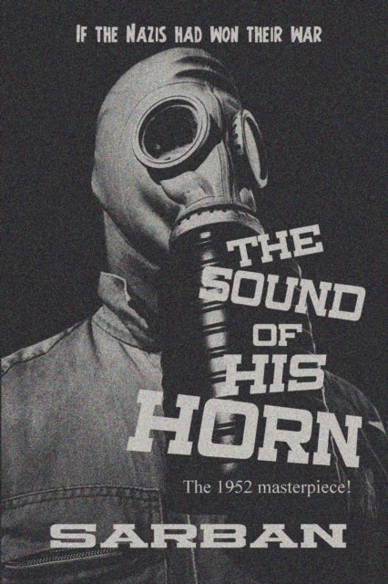The Sound of His Horn