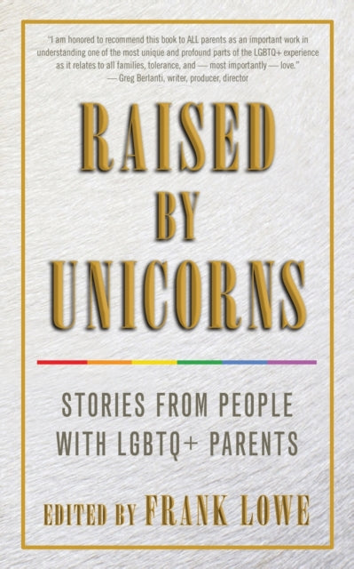 Raised by Unicorns
