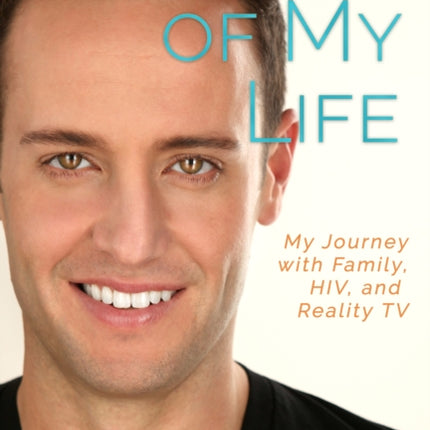 Lyrics of My Life: My Journey with Family, HIV, and Reality Tv