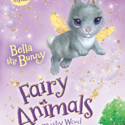 Bella the Bunny: Fairy Animals of Misty Wood