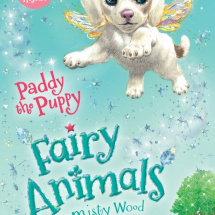 Paddy the Puppy: Fairy Animals of Misty Wood