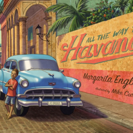 All the Way to Havana