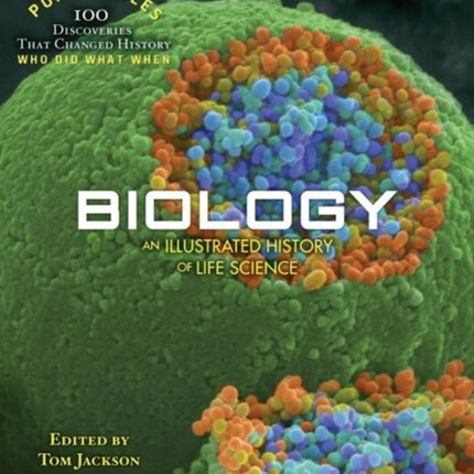 Biology: An Illustrated History of Life Science (Ponderables)