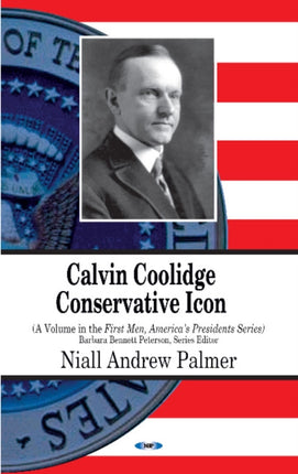 Calvin Coolidge: Conservative Icon