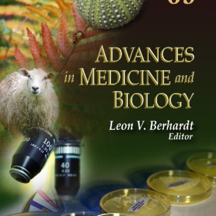 Advances in Medicine & Biology: Volume 69