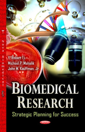 Biomedical Research: Strategic Planning for