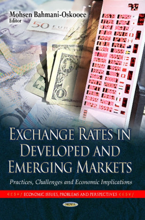 Exchange Rates in Developed & Emerging Markets: