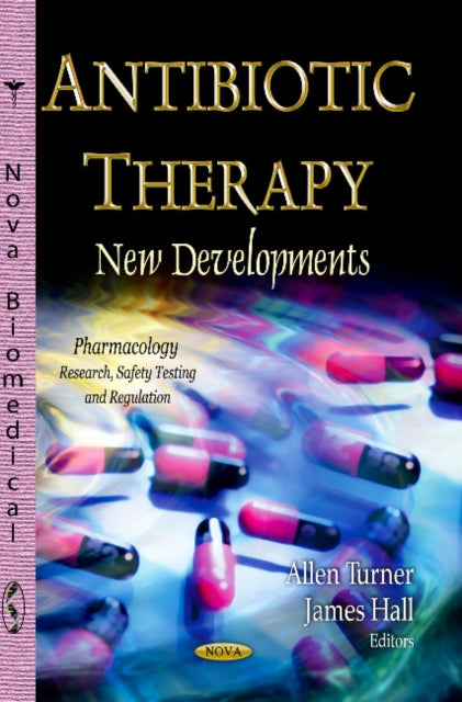 Antibiotic Therapy: New Developments