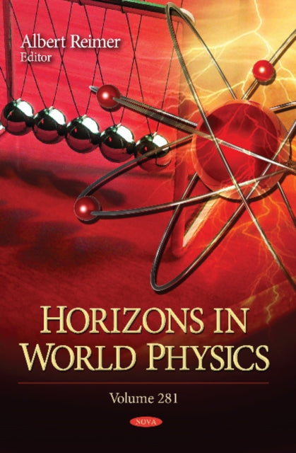 Horizons in World Physics: Volume 281