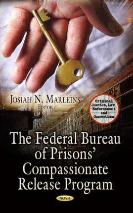 Federal Bureau of Prisons Compassionate Release