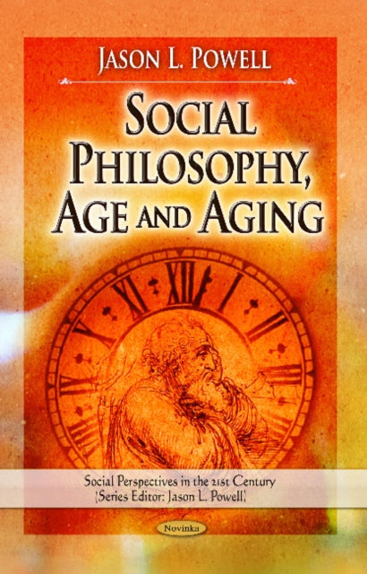 Social Philosophy, Age & Aging