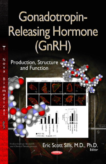 Gonadotropin-Releasing Hormone (GnRH): Production, Structure & Functions