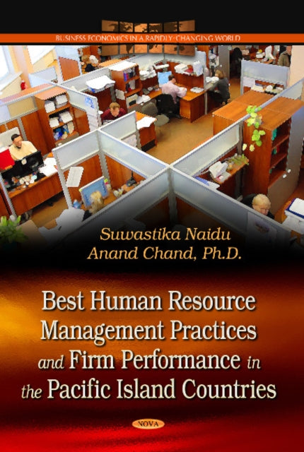 Best Human Resource Management Practices & Firm Performance in the Pacific Island Countries