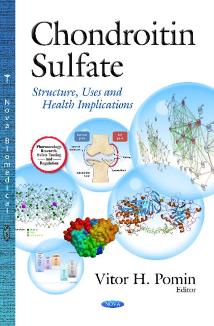 Chondroitin Sulfate: Structure, Uses & Health Implications