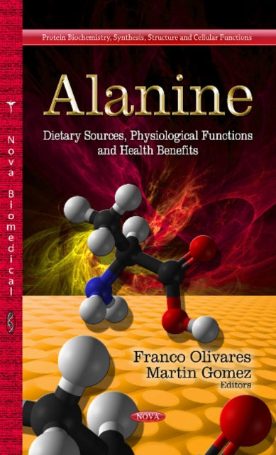 Alanine: Dietary Sources, Physiological Functions & Health Benefits