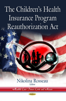 Childrens Health Insurance Program Reauthorization Act