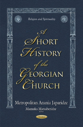 Short History of the Georgian Church