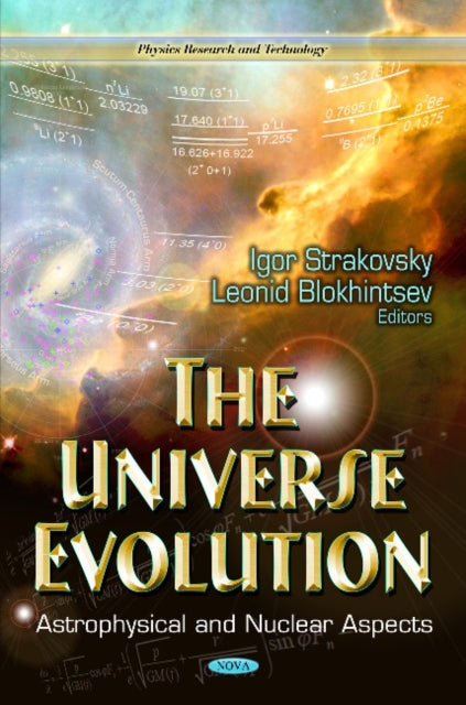 Universe Evolution: Astrophysical & Nuclear Aspects