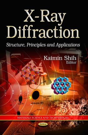 X-Ray Diffraction: Structure, Principles &