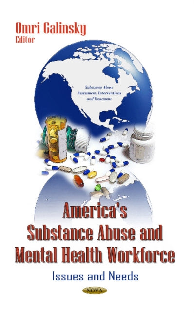 America's Substance Abuse & Mental Health