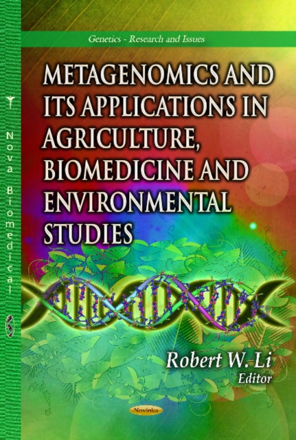 Metagenomics & its Applications in Agriculture, Biomedicine & Environmental Studies